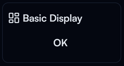 Basic Display widget on the Dashboard